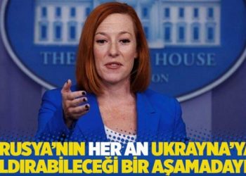 Beyaz Saray: Rusya’nın her an Ukrayna’ya saldırabileceği bir aşamadayız