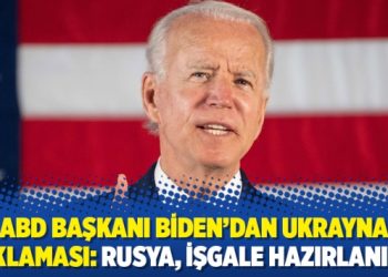 ABD Başkanı Biden’dan Ukrayna açıklaması: Rusya, işgale hazırlanıyor