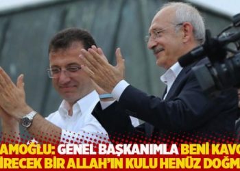 İmamoğlu: Genel başkanımla beni kavga ettirecek bir Allah’ın kulu henüz doğmadı