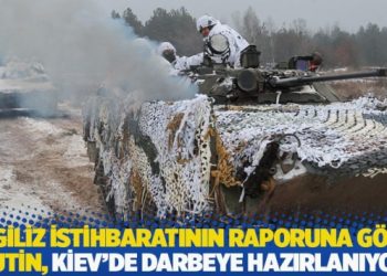 İngiliz istihbaratının raporuna göre Putin, Kiev’de darbeye hazırlanıyor