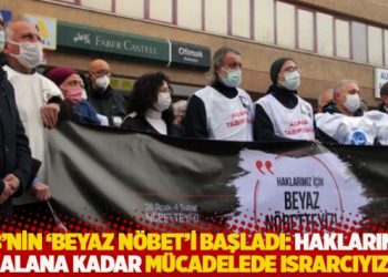 TTB’nin ‘Beyaz Nöbet’i başladı: Haklarımızı alana kadar mücadelede ısrarcıyız