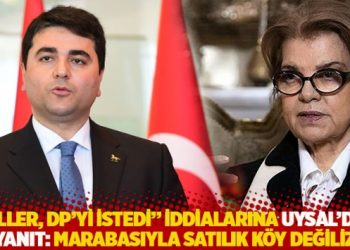 ‘Çiller, DP’yi istedi’ iddialarına yanıt: Demokrat Parti, marabasıyla satılık köy değildir