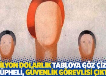 1 milyon dolarlık tabloya göz çizen şüpheli, güvenlik görevlisi çıktı