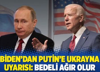Biden’dan Putin’e Ukrayna uyarısı: Bedeli ağır olur