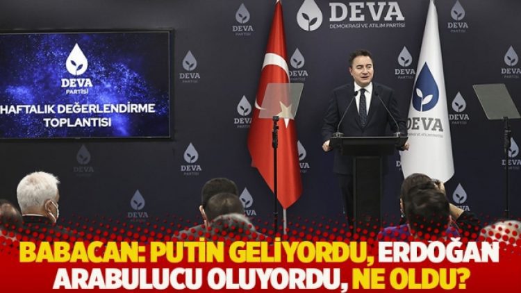 Babacan: Putin geliyordu, Erdoğan arabulucu oluyordu, ne oldu? Afrika’da geziyor