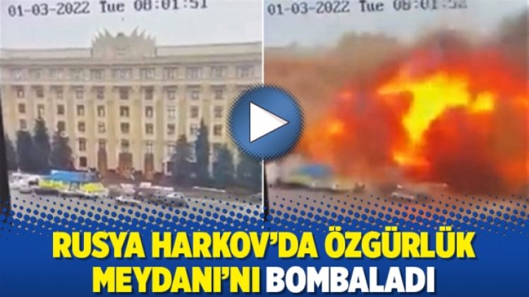 Rusya Harkov’da Özgürlük Meydanı’nı bombaladı
