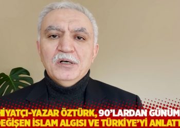İlahiyatçı-yazar Öztürk, 90’lardan günümüze değişen İslam algısı ve Türkiye’yi anlattı