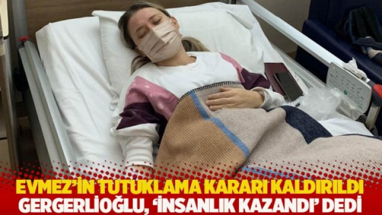 Tuba Evmez’in tutuklama kararı kaldırıldı: Gergerlioğlu, ‘insanlık kazandı’ dedi