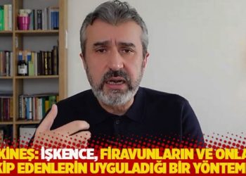 Tekineş: İşkence, Firavunların ve onları takip edenlerin uyguladığı bir yöntemdir