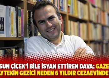 Dursun Çiçek’i bile isyan ettiren dava: Gazeteci Aytekin Gezici neden 6 yıldır cezaevinde?