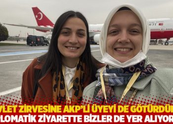 Devlet zirvesine AKP’li üyeyi de götürdüler: ‘Diplomatik ziyarette bizler de yer alıyoruz’