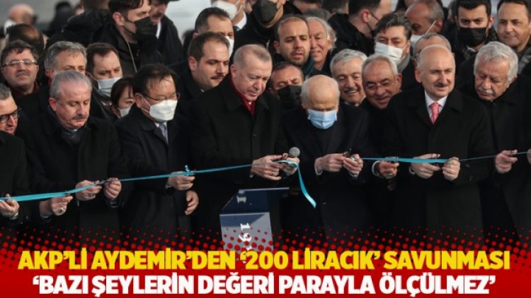 AKP’li Aydemir’den ‘200 liracık’ savunması: Bazı şeylerin değeri parayla ölçülmez