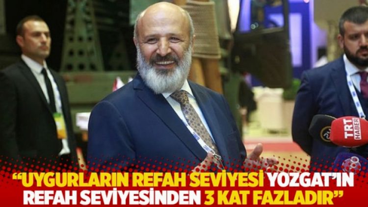 Sancak: Uygurların refah seviyesi Yozgat’ın refah seviyesinden 3 kat fazladır!