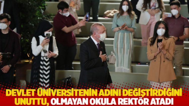 Devlet üniversitenin adını değiştirdiğini unuttu, olmayan okula rektör atadı