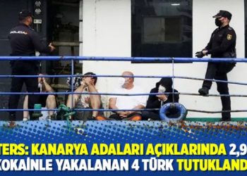 Reuters: Kanarya Adaları açıklarında 2,9 ton kokainle yakalanan 4 Türk tutuklandı