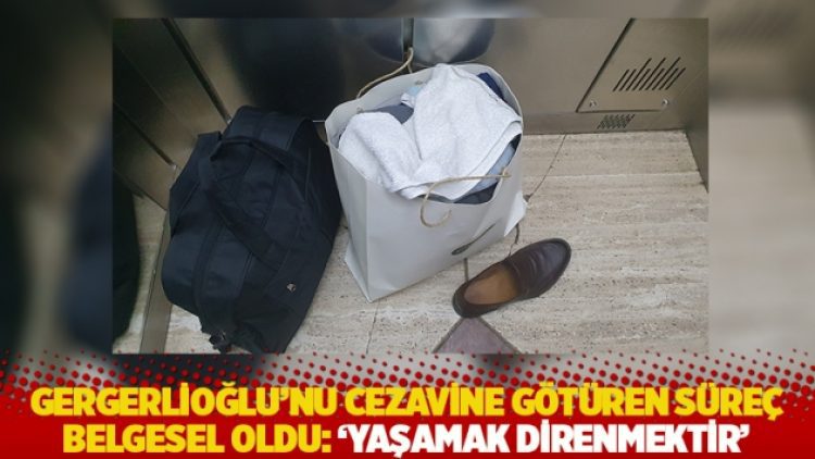 Gergerlioğlu’nu cezavine götüren süreç belgesel oldu: Yaşamak direnmektir!