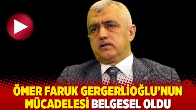 Ömer Faruk Gergerlioğlu’nun mücadelesi belgesel oldu