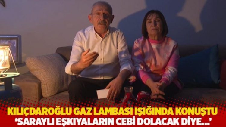 Kılıçdaroğlu gaz lambası ışığında konuştu: Saraylı eşkıya holdinglerin cepleri dolacak diye…