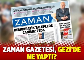 Zaman Gazetesi, Gezi’de ne yaptı?