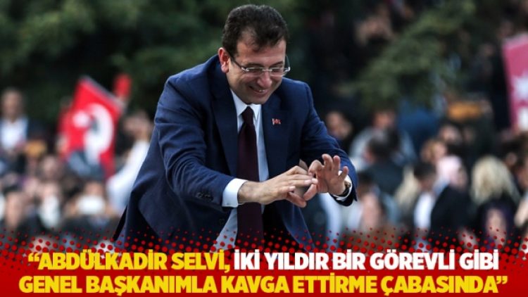 “Abdülkadir Selvi, iki yıldır bir görevli gibi Genel Başkanımla kavga ettirme çabasında”