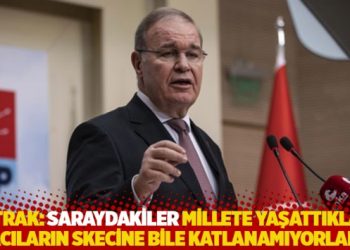 Öztrak: Saraydakiler millete yaşattıkları acıların skecine bile katlanamıyorlar