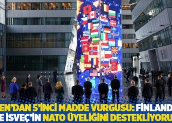 Biden’dan 5’inci madde vurgusu: Finlandiya ve İsveç’in NATO üyeliğini destekliyoruz
