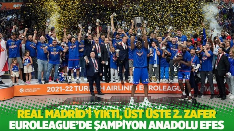 Real Madrid’i yıktı, üst üste 2. zafer… Euroleague’de şampiyon Anadolu Efes!