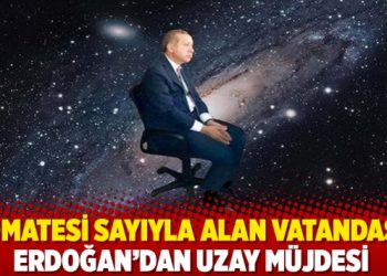 Domatesi sayıyla alan vatandaşa Erdoğan’dan uzay müjdesi