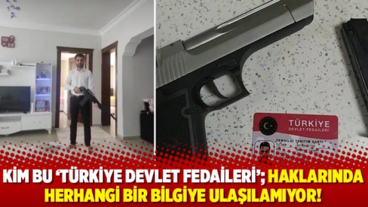 Kim bu ‘Türkiye Devlet Fedaileri’; Haklarında herhangi bir bilgiye ulaşılamıyor!