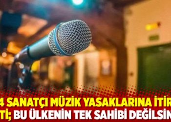 1134 sanatçı müzik yasaklarına itiraz etti; Bu ülkenin tek sahibi değilsiniz
