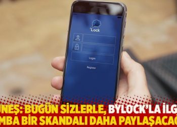 Güneş: Bugün sizlerle, Bylock’la ilgili bomba bir skandalı daha paylaşacağım