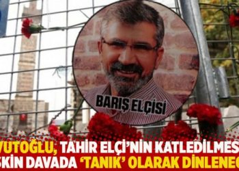 Davutoğlu, Tahir Elçi’nin katledilmesine ilişkin davada ‘tanık’ olarak dinlenecek