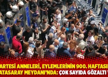 Cumartesi Anneleri, eylemlerinin 900. haftasında Galatasaray Meydanı’nda: Çok sayıda gözaltı var