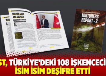 AST, Türkiye’deki 108 işkenceciyi isim isim deşifre etti