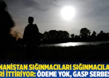 Yunanistan sığınmacıları sığınmacılara geri ittiriyor: Ödeme yok, gasp serbest!