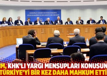 AİHM, KHK’lı yargı mensupları konusunda Türkiye’yi bir kez daha mahkum etti