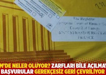 AİHM’de neler oluyor? Zarfları bile açılmayan başvurular gerekçesiz geri çevriliyor