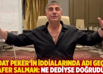 Sedat Peker’in iddialarında adı geçen Zafer Salman: Ne dediyse doğrudur