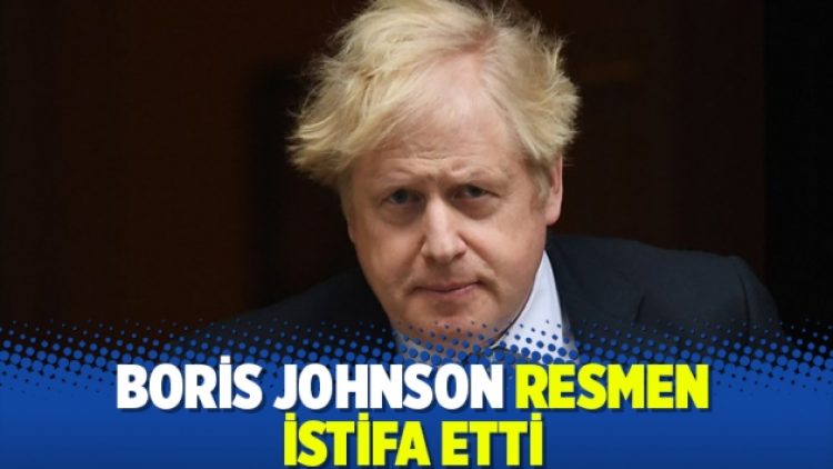 Boris Johnson resmen istifa etti
