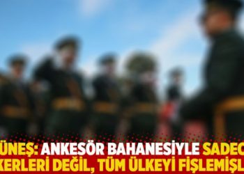 Güneş: Ankesör bahanesiyle sadece askerleri değil, tüm ülkeyi fişlemişler!