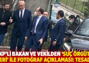 AKP’li bakan ve vekilden ‘suç örgütü lideri’ ile fotoğraf açıklaması: Tesadüf