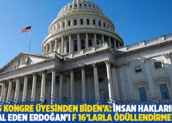 35 Kongre üyesinden Biden’a: İnsan haklarını ihlal eden Erdoğan’ı ödüllendirmeyin!