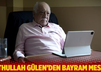 Fethullah Gülen’den bayram mesajı