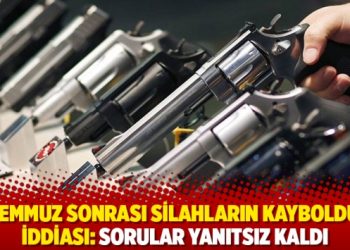 15 Temmuz sonrası silahların kaybolduğu iddiası: Sorular yanıtsız kaldı