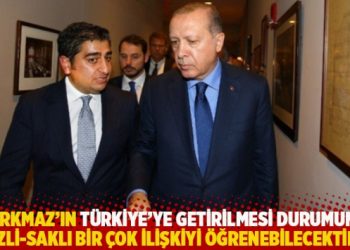 “Korkmaz’ın Türkiye’ye getirilmesi durumunda gizli-saklı bir çok ilişkiyi öğrenebilecektik”