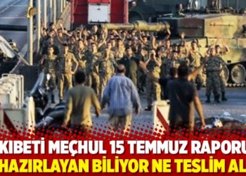 Akıbeti meçhul 15 Temmuz raporu: Ne hazırlayan biliyor ne teslim alan