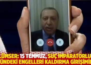 İsmail S. Gülümser: 15 Temmuz, suç imparatorluğu önündeki engelleri kaldırma girişimidir