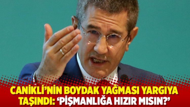 Canikli’nin Boydak yağması yargıya taşındı: ‘Pişmanlığa hızır mısın?”