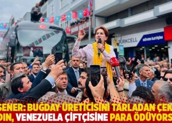 “Buğday üreticisini tarladan çektin aldın, Venezuela çiftçisine para ödüyorsun”