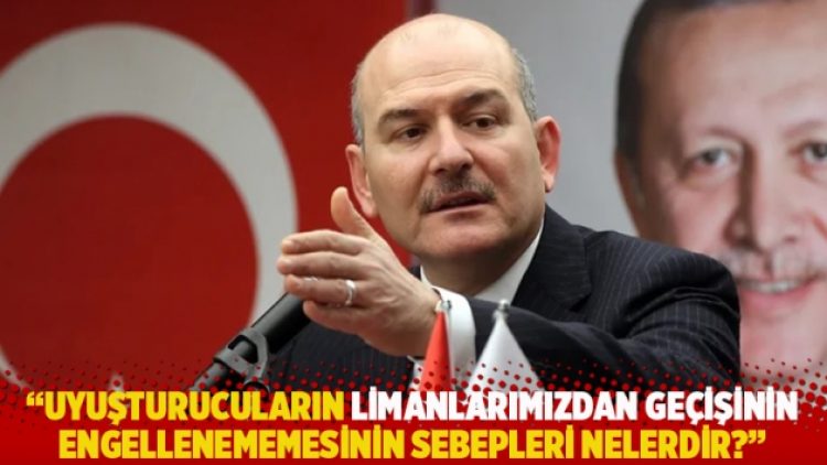 “Uyuşturucuların ülkemiz limanlarından geçişinin engellenememesinin sebepleri nelerdir?”